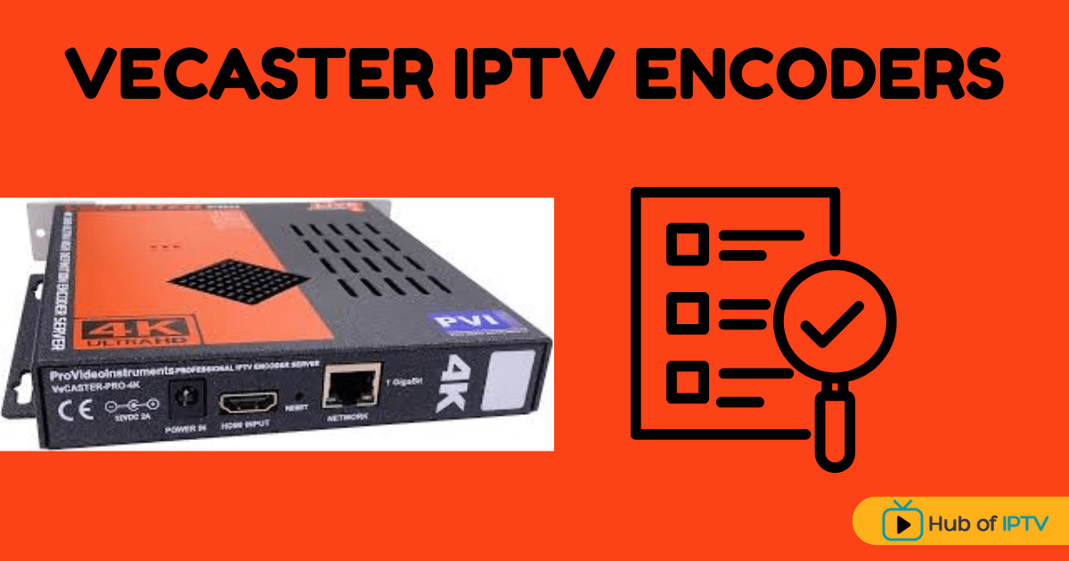 Vecaster IPTV Encoder